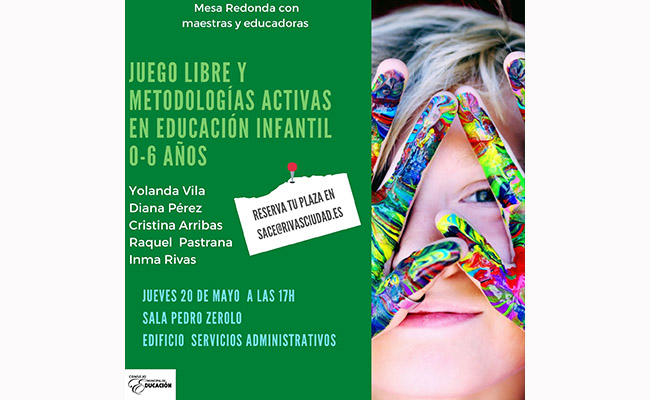 MESA REDONDA SOBRE JUEGO LIBRE Y METODOLOGÍAS ACTIVAS EN EDUCACIÓN INFANTIL