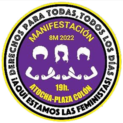 “Derechos para todas, todos los días. ¡Aquí estamos las Feministas!”
