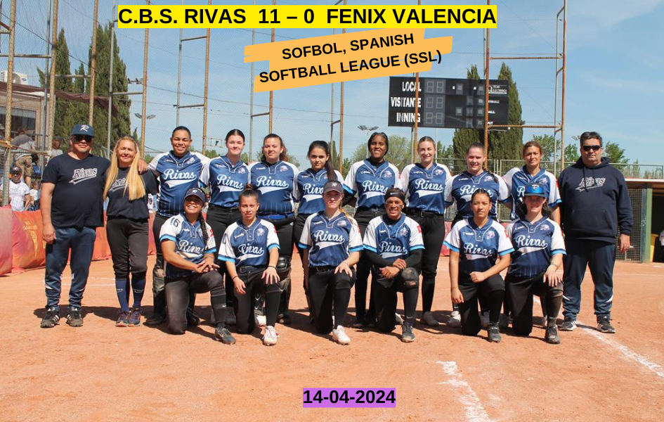 SOFBOL,  SPANISH SOFTBALL LEAGUE (SSL) CBS RIVAS OLIVA TÉCNICA   11 – 0   FÉNIX VALENCIA