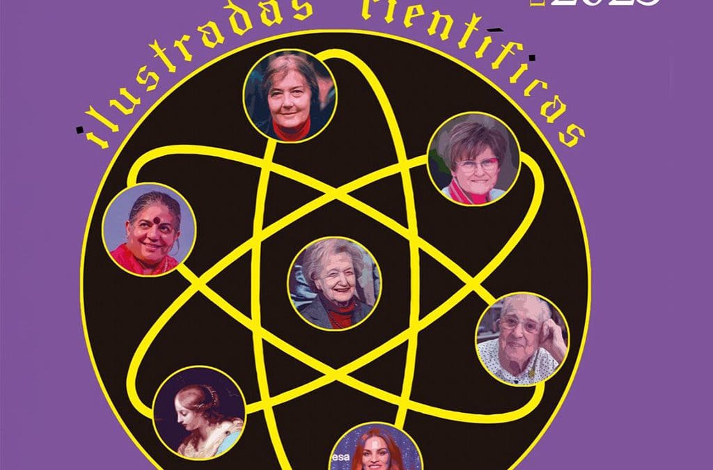 SEGUNDA EDICIÓN DE «ILUSTRADAS»: Homenaje a Mujeres Científicas